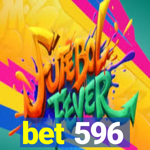 bet 596